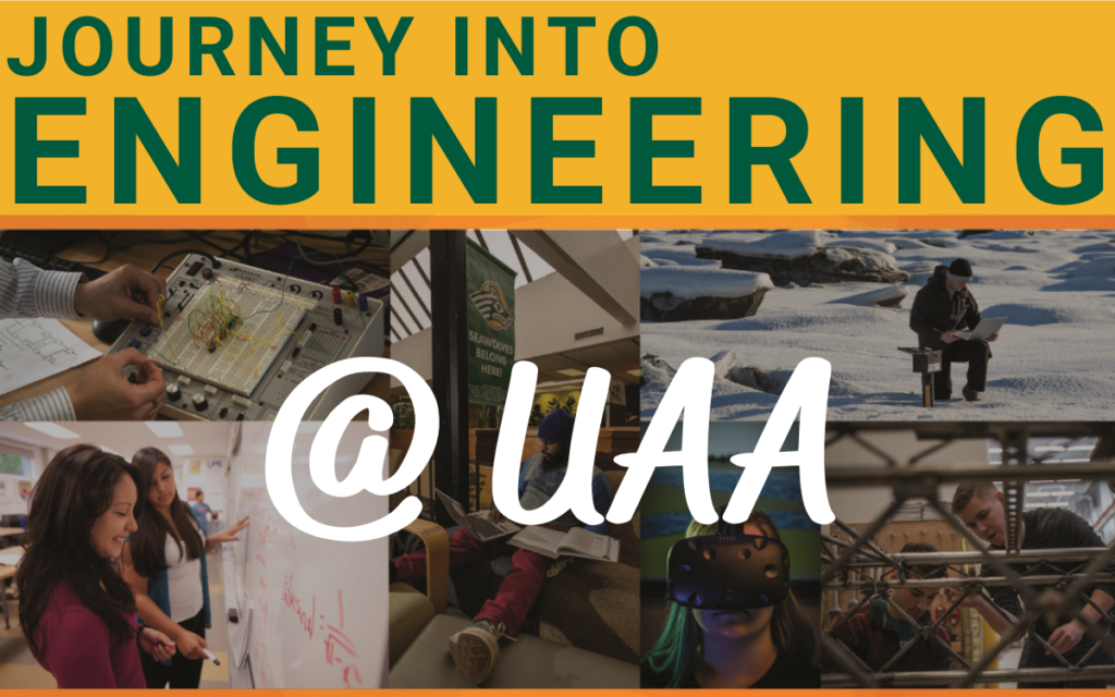 Journey Into Engineering at UAA